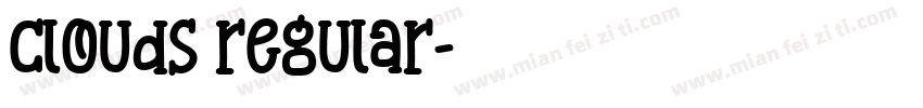 Clouds regular字体转换